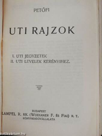 Művész és egyéb történetek/Dante/Elbeszélések/Elbeszélések/Ma, tegnap, tegnapelőtt/Uti rajzok