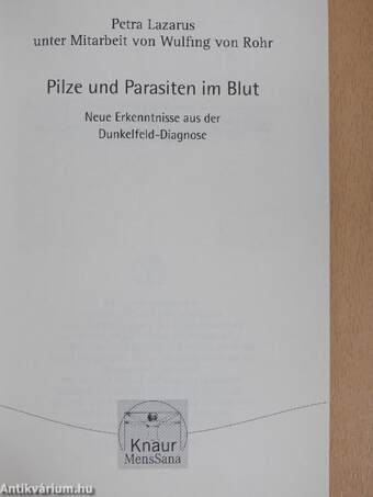 Pilze und Parasiten im Blut