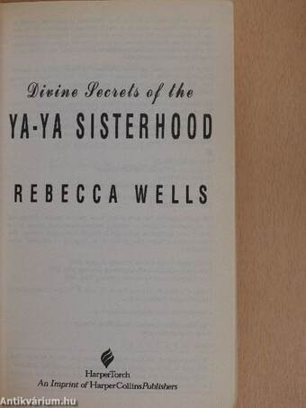 Divine Secrets of the Ya-Ya Sisterhood