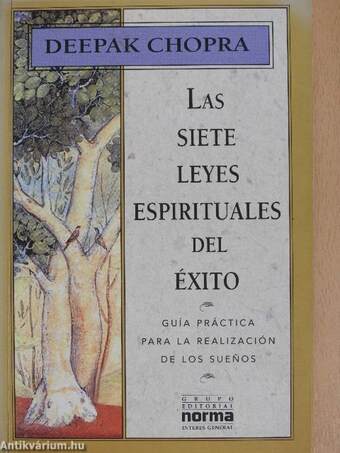 Las siete leyes espirituales del éxito