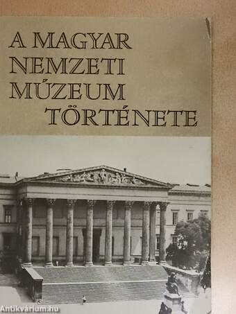 A Magyar Nemzeti Múzeum története