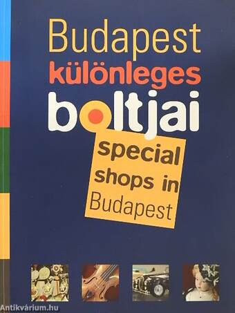 Budapest különleges boltjai