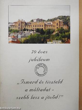 "Ismerd és tiszteld a múltadat - szebb lesz a jövőd!"