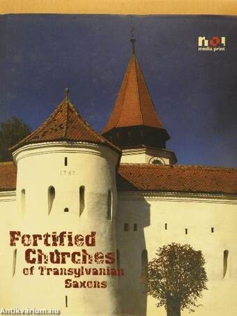 Fortified Churches of Transylvanian Saxons