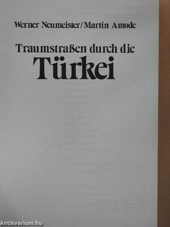 Traumstraßen durch die Türkei