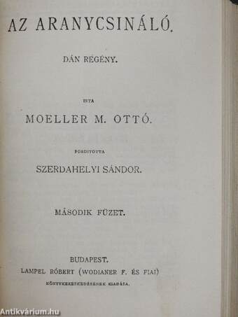 Őfensége/Az aranycsináló I-II./A kis tolvaj és egyéb elbeszélések/Tizian fia/Az auto-immobil