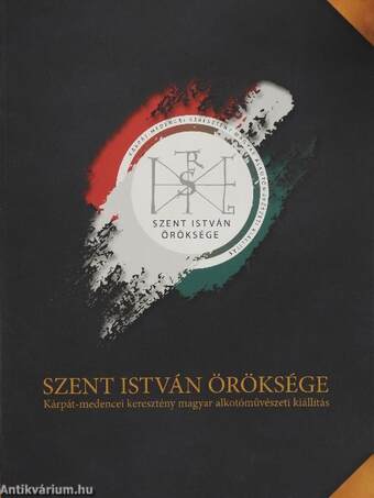 Szent István öröksége