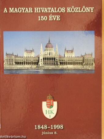 A Magyar Hivatalos Közlöny 150 éve