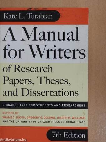 A Manual for Writers of Research Papers, Theses, and Dissertations