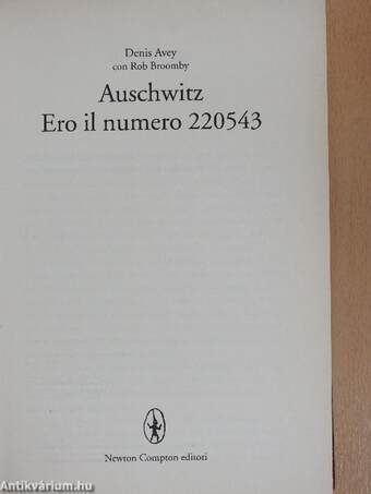 Auschwitz - Ero il numero 220543