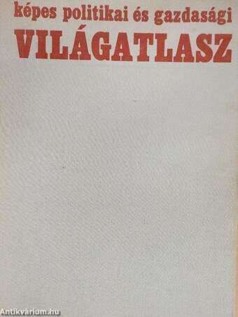 Képes politikai és gazdasági világatlasz