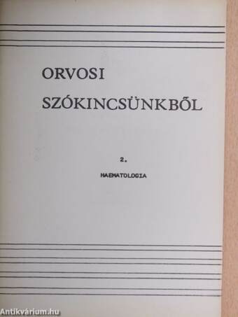 Orvosi szókincsünkből 2.