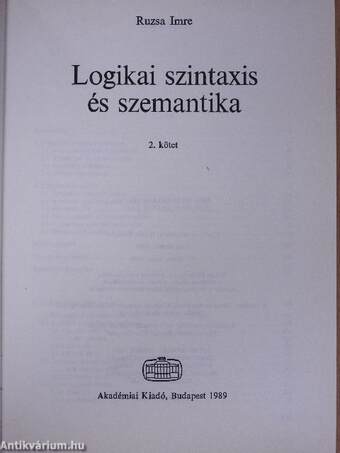 Logikai szintaxis és szemantika 2. (töredék)