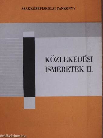 Közlekedési ismeretek II.