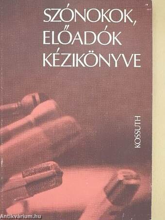 Szónokok, előadók kézikönyve