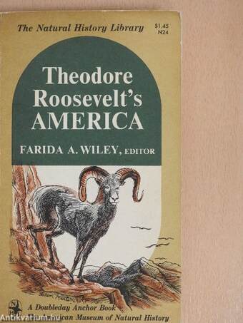 Theodore Roosevelt's America