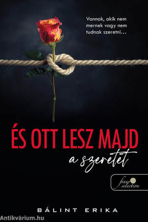 És ott lesz majd a szeretet