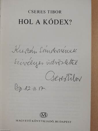 Hol a kódex? (dedikált példány)