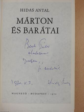 Márton és barátai (dedikált példány)