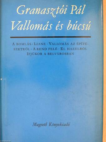 Vallomás és búcsú (dedikált példány)