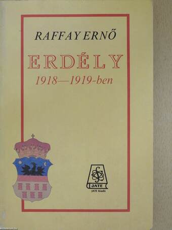 Erdély 1918-1919-ben (dedikált példány)