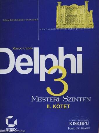 Delphi 3 mesteri szinten II. - CD-vel