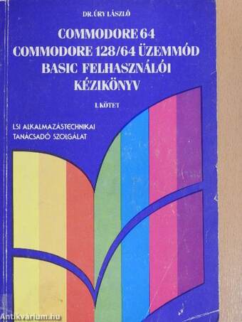 Commodore 64, Commodore 128/64 üzemmód BASIC felhasználói kézikönyv I. (töredék)