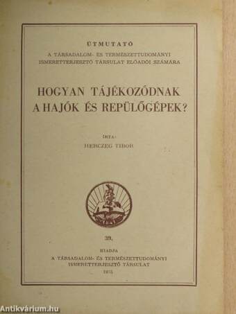 Hogyan tájékozódnak a hajók és repülőgépek?