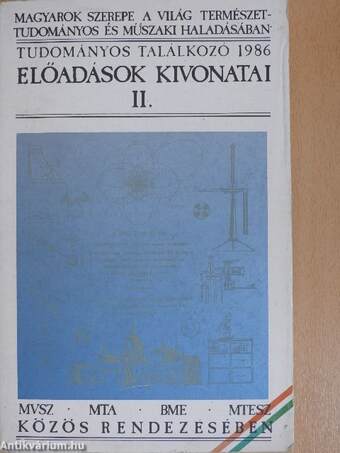 Magyarok szerepe a világ természettudományos és műszaki haladásában II. (töredék)