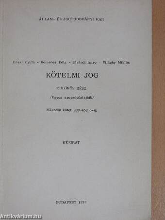 Kötelmi jog - Különös rész II. (töredék)