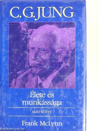 C. G. Jung élete és munkássága I.