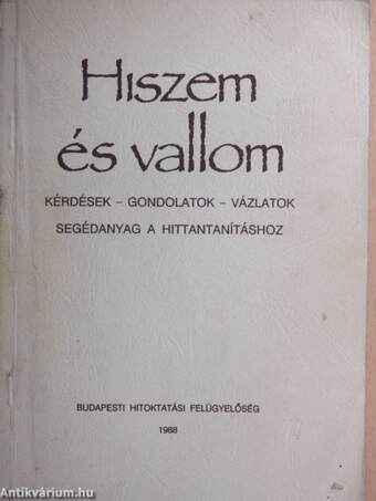 Hiszem és vallom