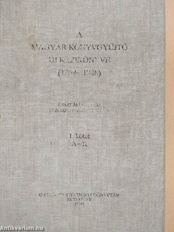 A Magyar Könyvgyűjtő új kézikönyve 1-3.