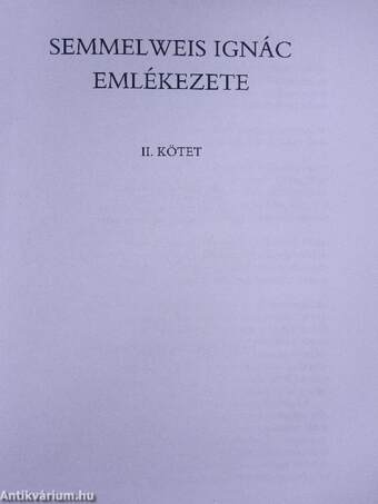 Semmelweis Ignác emlékezete II. (töredék)