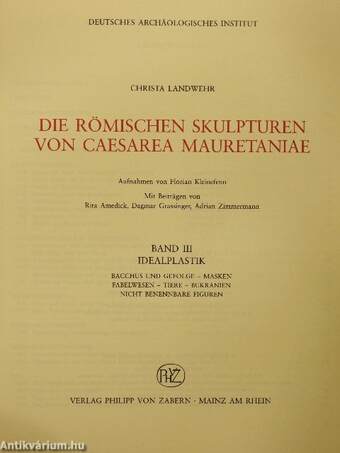 Die Römischen Skulpturen von Caesarea Mauretaniae III.