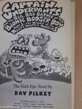 Captain Underpants and the Big, Bad Battle of the Bionic Booger Boy 1