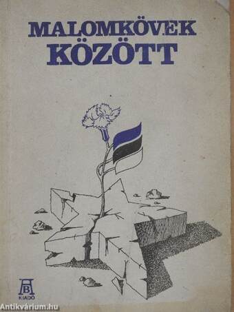 Malomkövek között