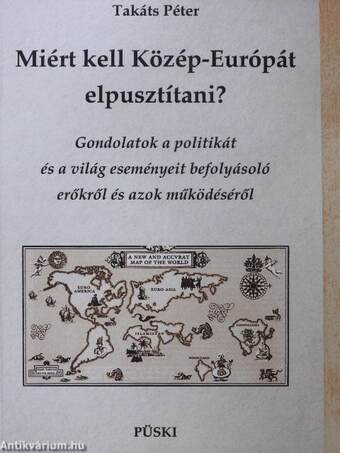 Miért kell Közép-Európát elpusztítani?