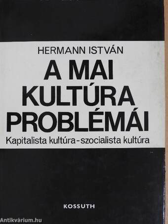 A mai kultúra problémái