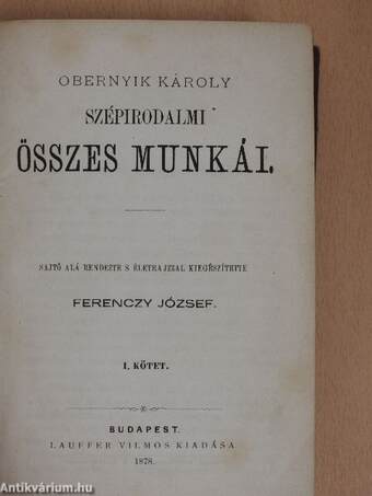 Obernyik Károly szépirodalmi összes munkái I-II.