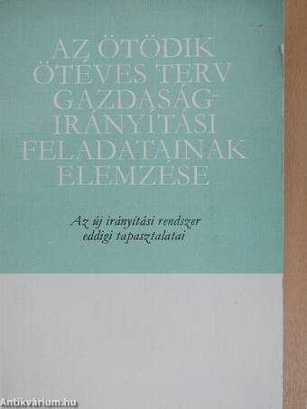 Az ötödik ötéves terv gazdaságirányítási feladatainak elemzése