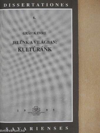 Jelünk a világban: kultúránk