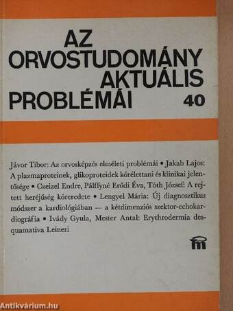 Az orvostudomány aktuális problémái 40.