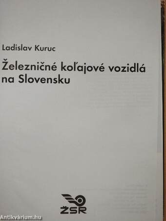 Zeleznicné kolajové vozidlá na Slovensku