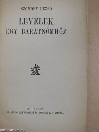 Levelek egy barátnőmhöz