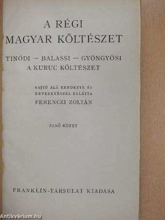 A régi magyar költészet I-II.