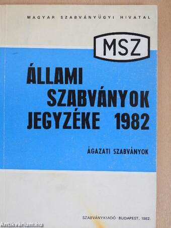 Állami szabványok jegyzéke 1982. II. (töredék)