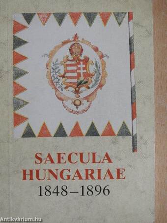 Saecula Hungariae 1848-1896