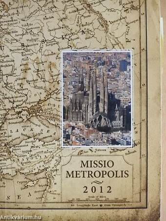 Missio metropolis 2012