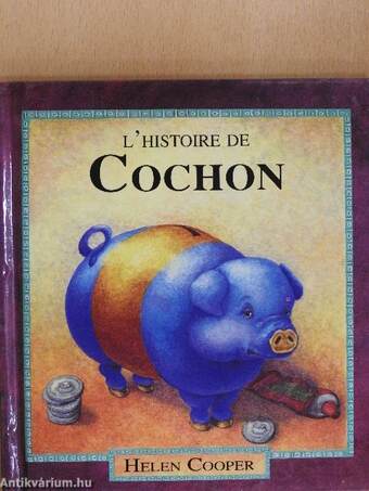 L'Histoire de Cochon